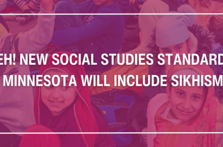 New Social Studies Standards in Minnesota will Include Sikhism